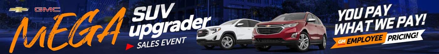 Banner for a car sales event featuring two SUVs on a road. Text reads Mega SUV Upgrader Sales Event and You Pay What We Pay! with GM employee pricing highlighted. Chevrolet and GMC logos are displayed in the corner.