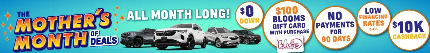 Mother's Month car deals include $0 down, $100 gift card, no payments for 90 days, and $10K cashback.